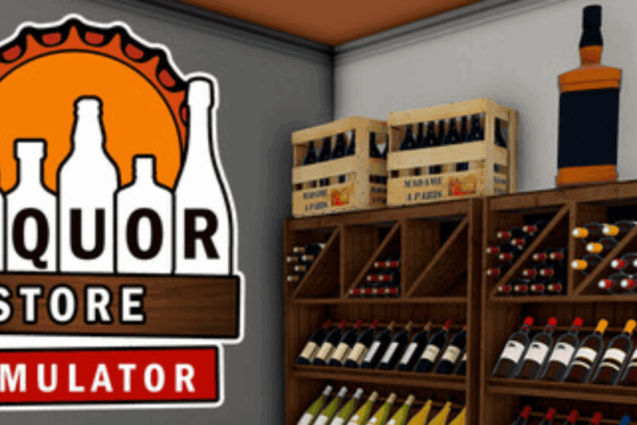 Liquor Store Simulator Free Download