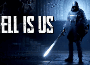 Hell is Us Free Download for Windows PC (v1.3.36.43556)