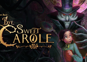 Bye Sweet Carole Free Download for Windows PC