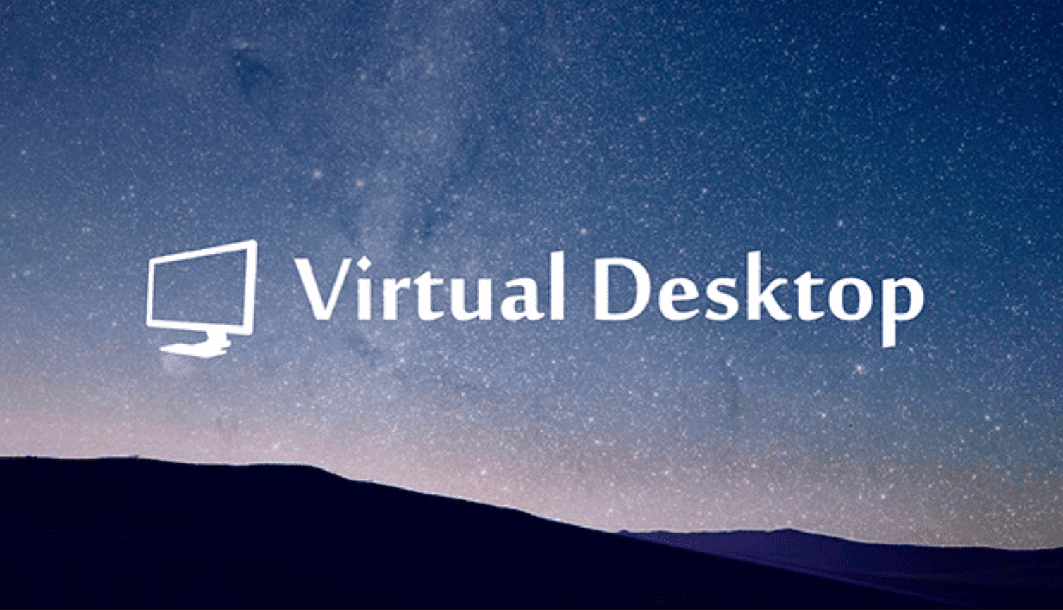 Virtual Desktop Free Download (Build 17928305) for Windows PC