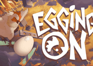 Egging On Free Download (v0.1.8671) for Windows PC